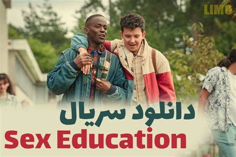 فیلم سکسی زیر نویس|دانلود سریال Sex Education (آموزش جنسی) بدون سانسور با زیرنویس。